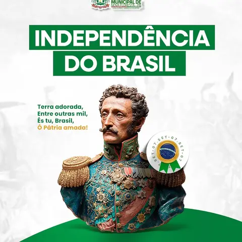 🇧🇷 7 de Setembro — Independência do Brasil! 🇧🇷