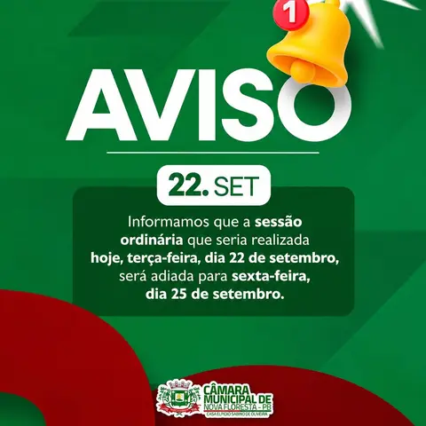 Informamos que a sessão ordinária que seria realizada hoje, terça-feira, dia 22 de sete...