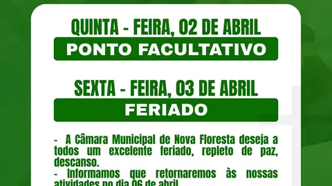 Câmara de Nova Floresta: Feriado e recesso; Retorno às atividades em 6 de abril