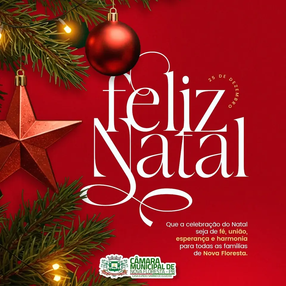 Câmara de Nova Floresta Deseja Natal de Paz e Alegria à População