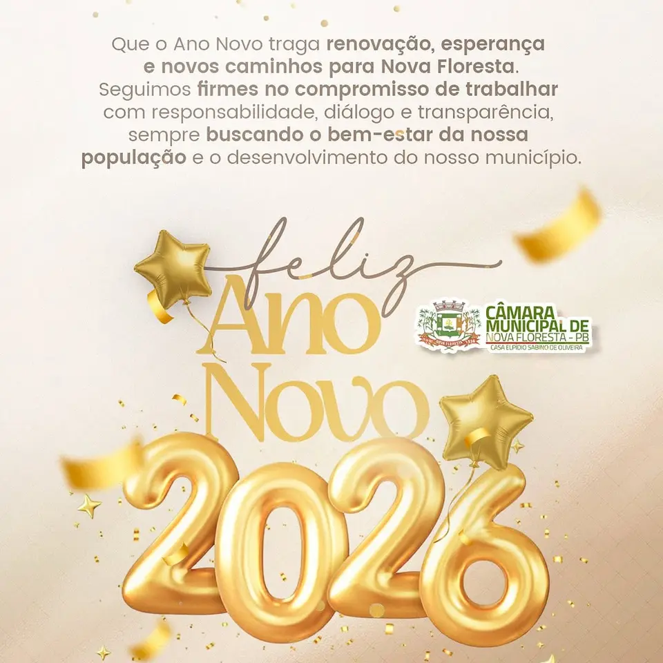 Nova Floresta celebra Ano Novo com votos de progresso e transparência