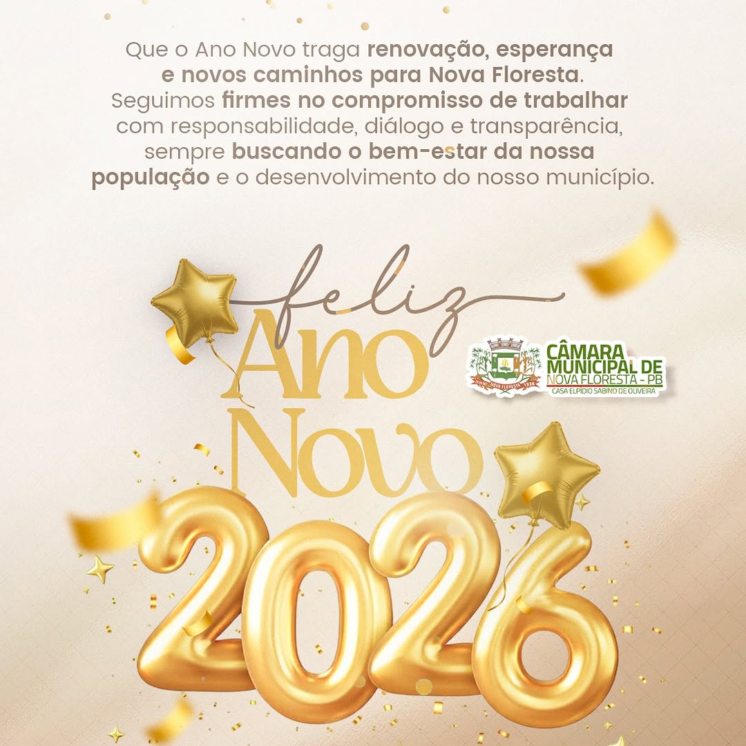 Nova Floresta celebra Ano Novo com votos de progresso e transparência